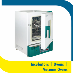 Incubators | Ovens | Vacuum Ovens