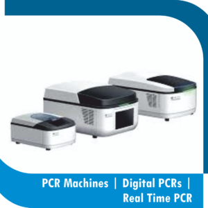 PCR Machines | Digital PCRs | Real Time PCR